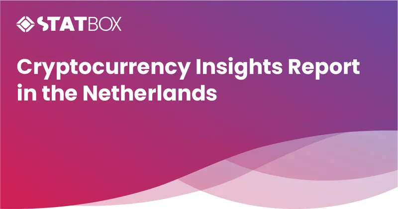 Cryptocurrency Insights Report in the Netherlands