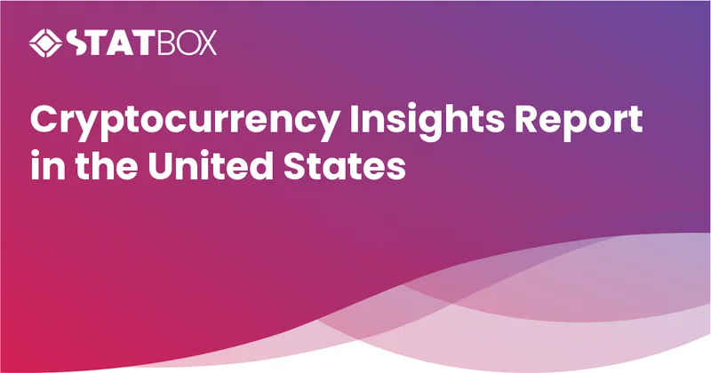 Cryptocurrency Insights Report in the United States