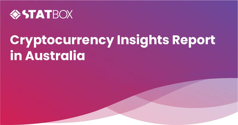 Cryptocurrency Insights Report in Australia