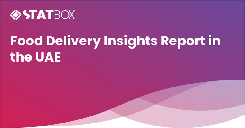 Food Delivery Insights Report in the UAE
