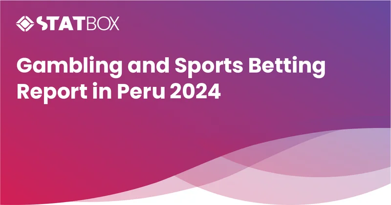 Gambling and Sports Betting Report in Peru