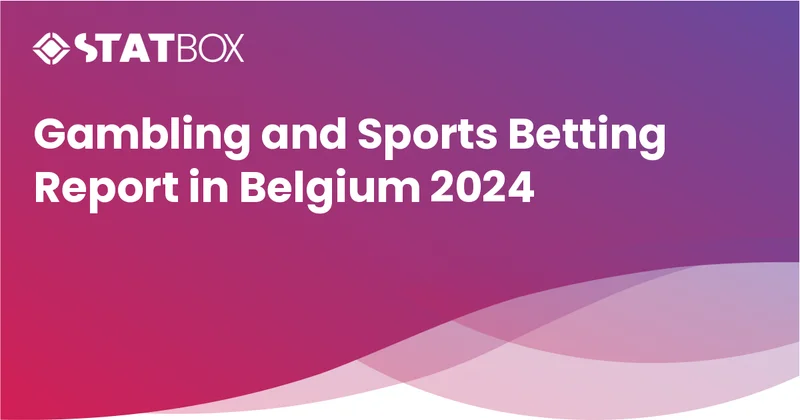 Gambling and Sports Betting Report in Belgium