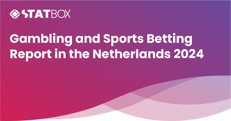 Gambling and Sports Betting Report in the Netherlands