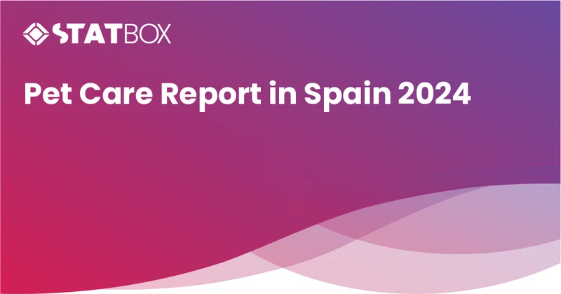 Pet Care Insights Report in Spain