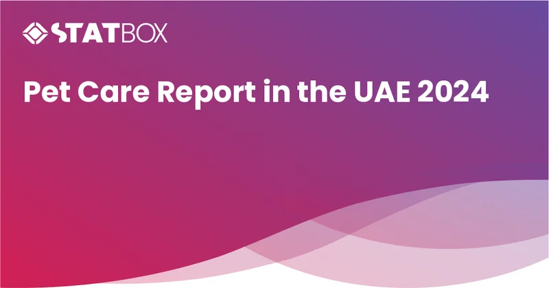 Pet Care Insights Report in UAE
