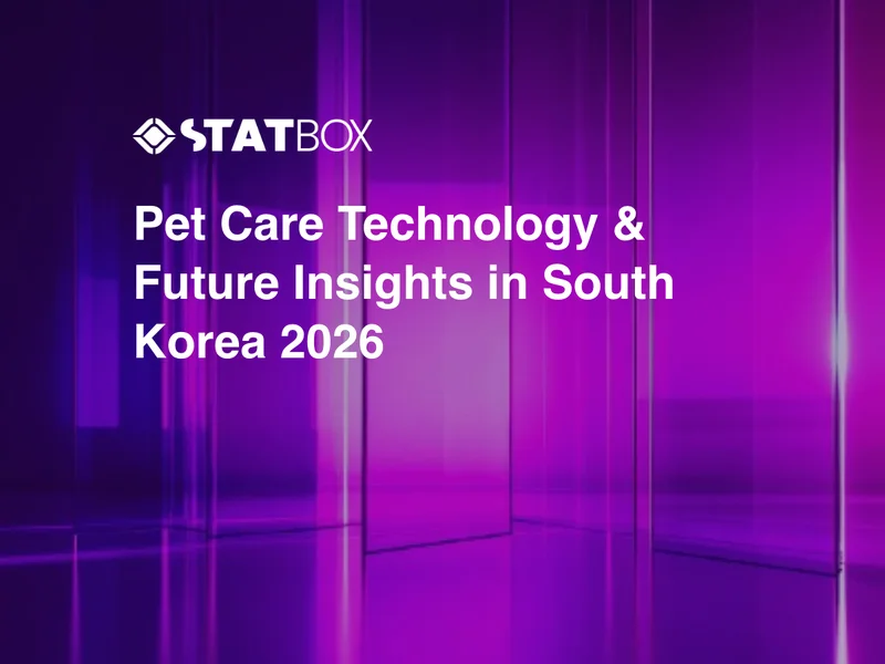 Pet Care Technology & Future Insights in South Korea 2026