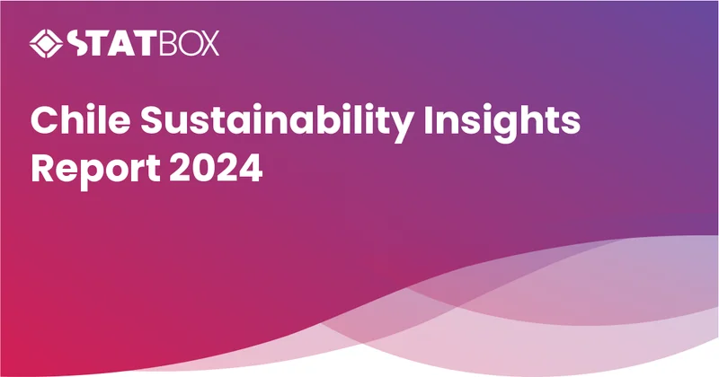 Sustainability Report: Insights in Chile